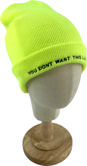 You don't want this life Yellow Safety Beanie One Size